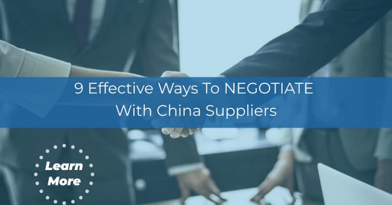 9 Effective Ways To Negotiate With China Suppliers