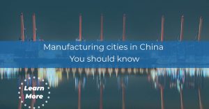 manufacturing cities in china