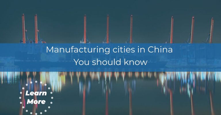 26 Manufacturing cities in China You should know