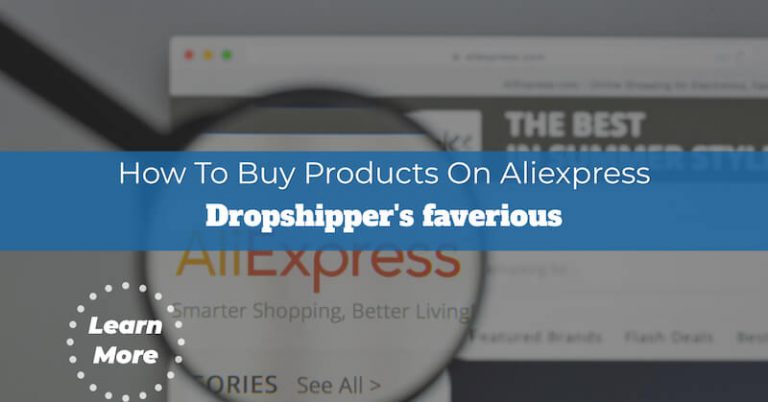 How To Buy Products On Aliexpress