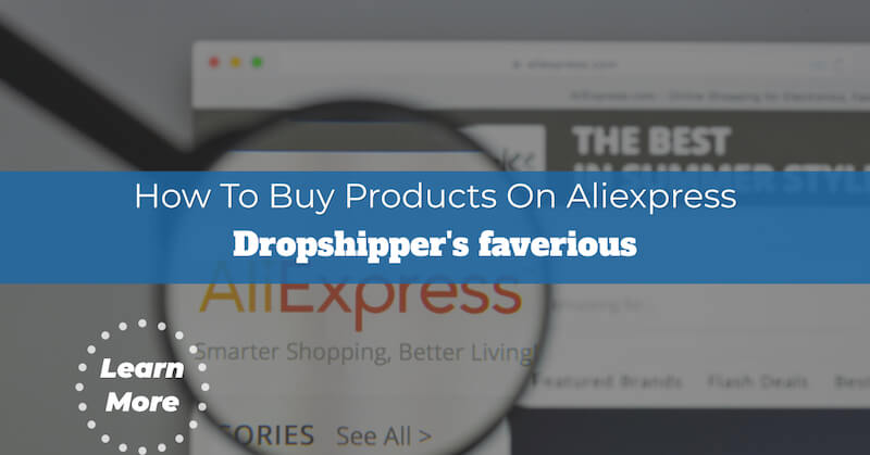how to buy products on aliexpress