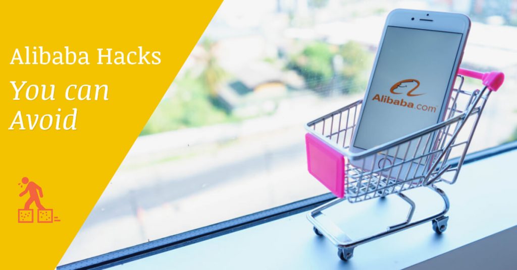 Hacks can Avoid When Sourcing Products From Alibaba