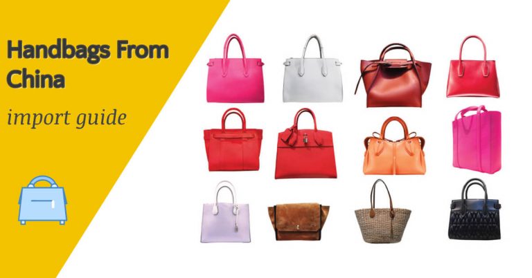 Handbags From China: sourcing guide
