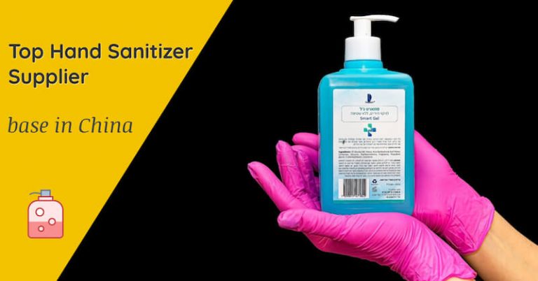 Top Hand Sanitizer Supplier Based-in China