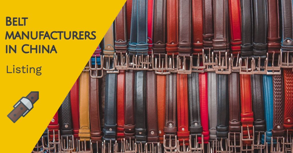 Top 10 Belt manufacturers in China
