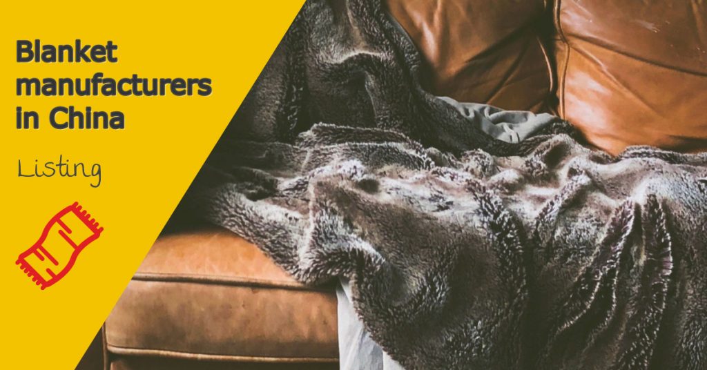 Top 10 Blanket manufacturers in China
