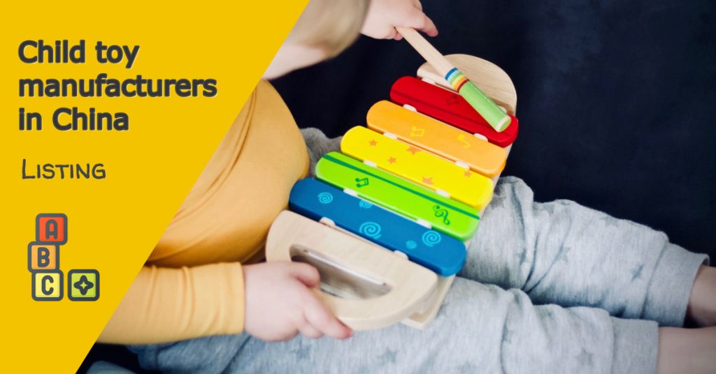 Top 10 Child toy manufacturers in China